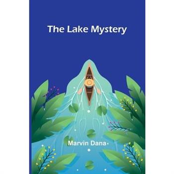 The Lake Mystery