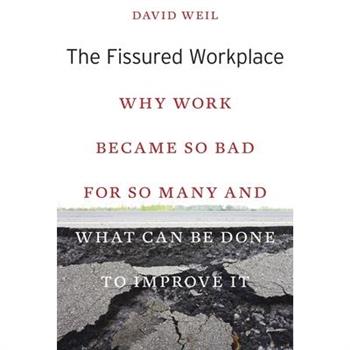 The Fissured Workplace