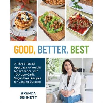 Good, Better, Best