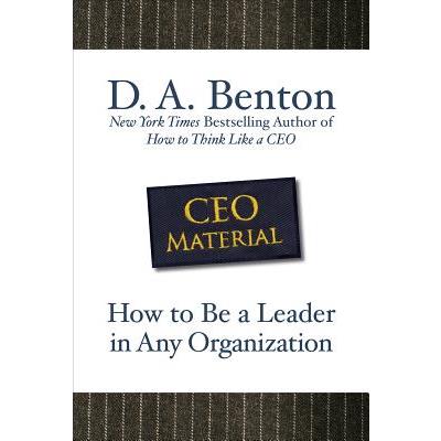 CEO Material: How to Be a Leader in Any Organization