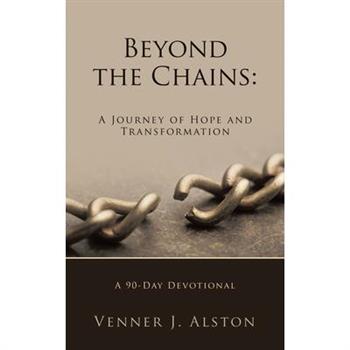 Beyond the Chains