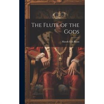 The Flute of the Gods