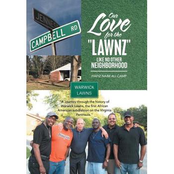 Our Love for the Lawnz