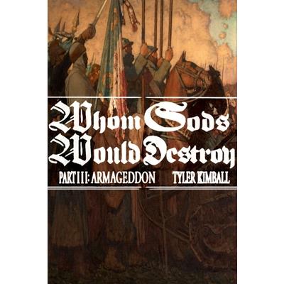 Whom Gods Would Destroy, Part III