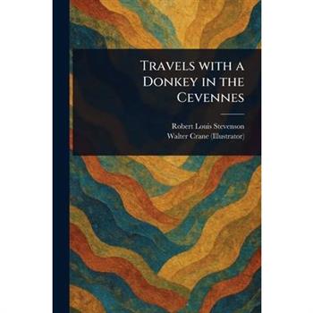 Travels With a Donkey in the Cevennes