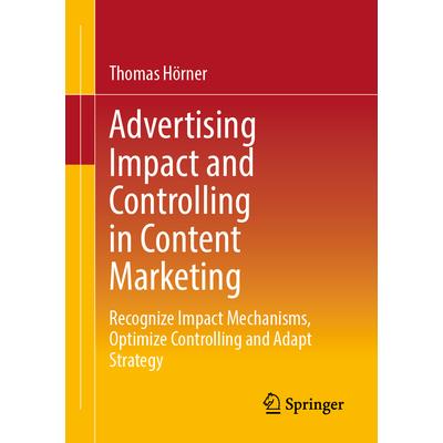 Advertising Impact and Controlling in Content Marketing