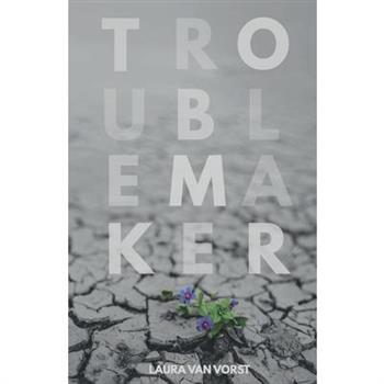 Troublemaker