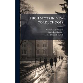 High Spots in New York Schools