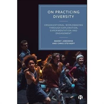 On Practicing Diversity