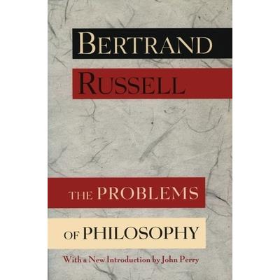 The Problems of Philosophy