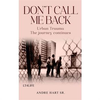 Don't Call Me Back