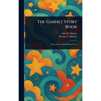 The Garnet Story Book