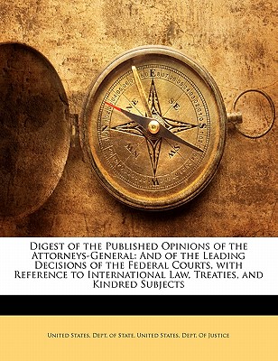 Digest of the Published Opinions of the Attorneys-General