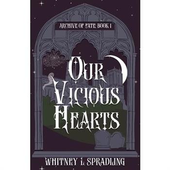 Our Vicious Hearts