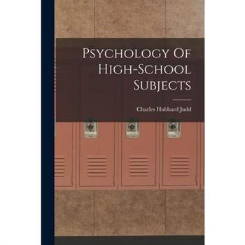 Psychology Of High-School Subjects
