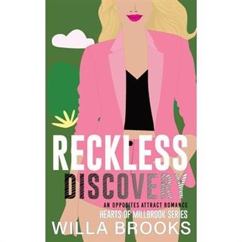 Reckless Discovery