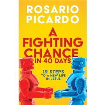 A Fighting Chance in 40 Days
