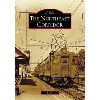 The Northeast Corridor