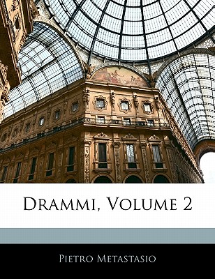 Drammi, Volume 2