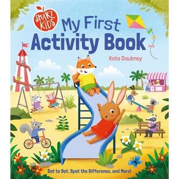 Smart Kids: My First Activity Book