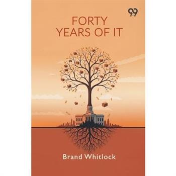 Forty Years Of It