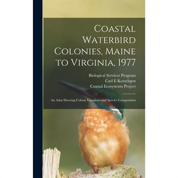 Coastal Waterbird Colonies, Maine to Virginia, 1977