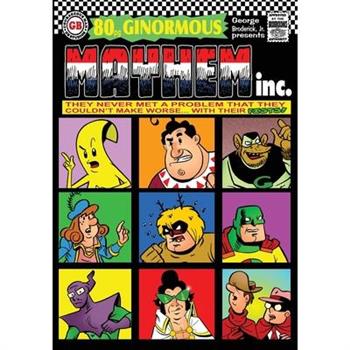 Mayhem, Inc. 80 Page Ginormous
