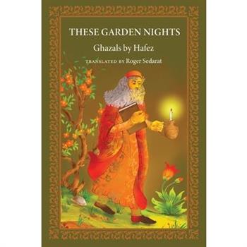 These Garden Nights