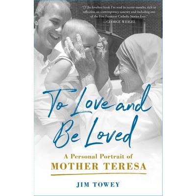 To Love and Be Loved