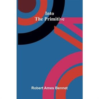 Into The Primitive