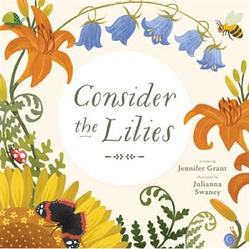 Consider the Lilies
