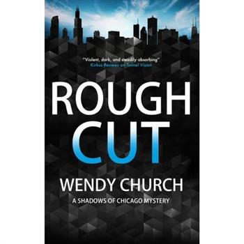 Rough Cut