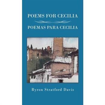 Poems For Cecilia / Poemas Para Cecilia
