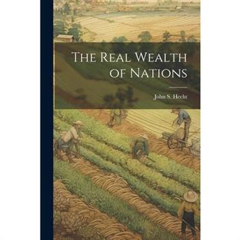 The Real Wealth of Nations