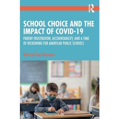 School Choice and the Impact of COVID-19