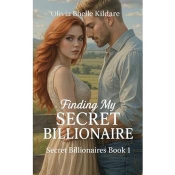 Finding My Secret Billionaire