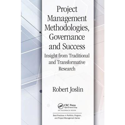 Project Management Methodologies, Governance and Success