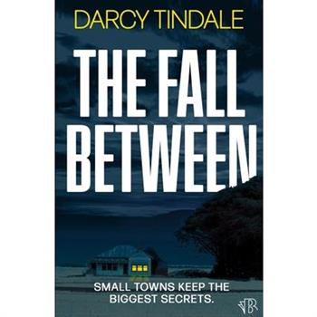 The Fall Between