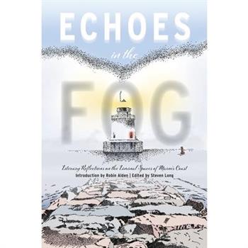 Echoes in the Fog