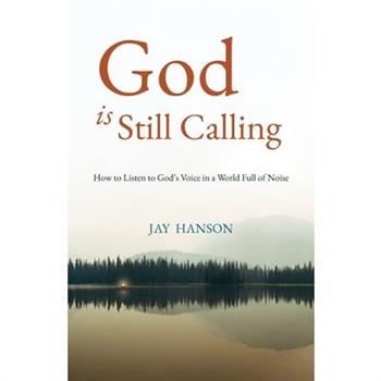 God is Still Calling