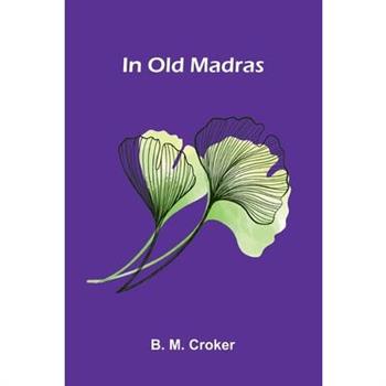 In Old Madras