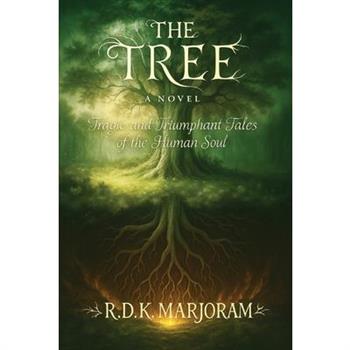 The Tree - A Novel