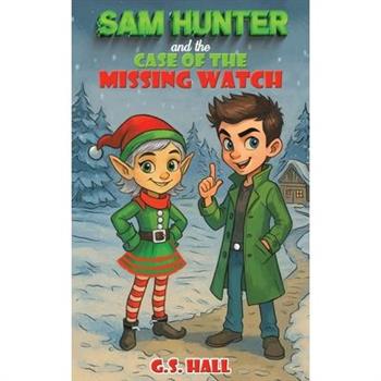 Sam Hunter and the Case of the Missing Watch