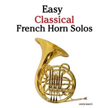 Easy Classical French Horn Solos