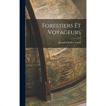 Forestiers et Voyageurs