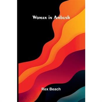 Woman In Ambush