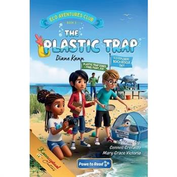 The Plastic Trap
