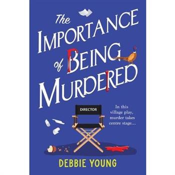 The Importance of Being Murdered