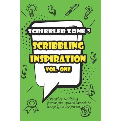 ScribblerZone’s Scribbling Inspiration Vol.1