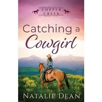 Catching a Cowgirl